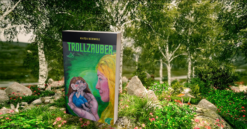 Buch Trollzauber von Katja Schmoll