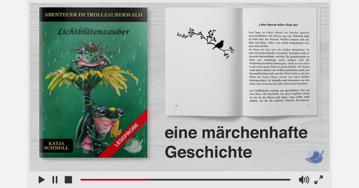 Video zum Buch "Lichtblütenzauber" aus der Reihe "Abenteuer im Trollzauberwald" von Katja Schmoll